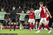 欧冠-连续2年进四强！阿森纳0-0葡体总分1-0晋级 将战马竞
